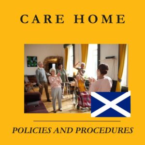 care home policies and procedures thumbnail scotland